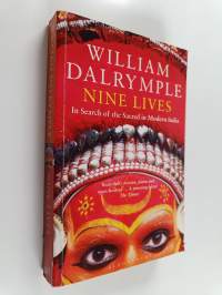 Nine Lives : In Search of the Sacred in Modern India