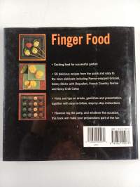 Finger food : delectable dips, nibbles and bites for perfect parties