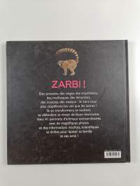 Zarbi! - l'encyclopédie des animaux les plus bizarres