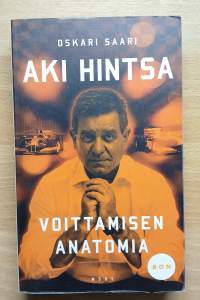 Aki Hintsa : voittamisen anatomia