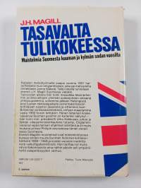 Tasavalta tulikokeessa : muistelmia Suomesta kuuman ja kylmän sodan vuosilta