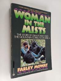 Woman in the Mists : The Story of Dian Fossey and the Mountain Gorillas of Africa