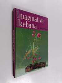Imaginative Ikebana