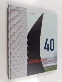 Louisiana at 40 : The collection today