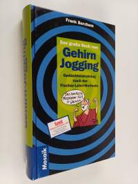 Das grosse Buch vom Gehirn-Jogging : so bringen Sie Ihr Gedächtnis in Schwung ; Kopftraining nach der Fischer-Lehrl-Methode ; das komplette Programm für vier Wochen