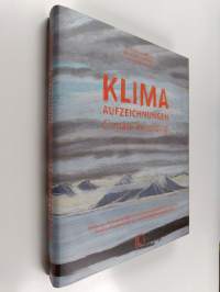 Klima aufzeichnungen = Climate Recording