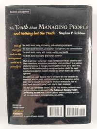 The Truth about Managing People and Nothing But the Truth