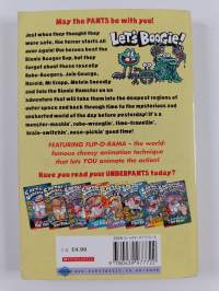 Captain underpants and the big, bad battle of the bionic booger boy : part 2 : The revenge of the ridiculous Robo-Bookers