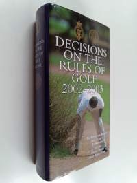 Decisions on the Rules of Golf 2002-2003