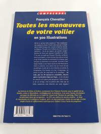 Toutes les manoeuvres de votre voilier : en 300 illustrations