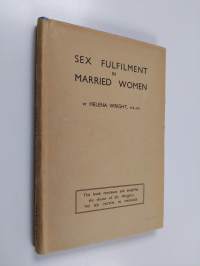 Sex Fulfilment in Married Women