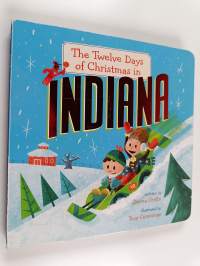 The Twelve Days of Christmas in Indiana