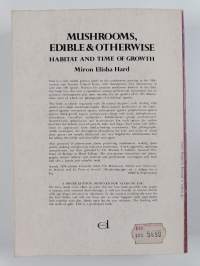 Mushrooms, Edible and Otherwise: Habitat and Time of Growth