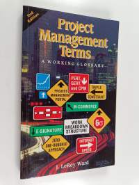 Project management terms : a working glossary