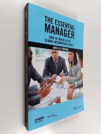 The Essential Manager - How to Thrive in the Global Information Jungle