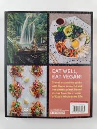 The Global Vegan - More Than 100 Plant-Based Recipes from Around the World