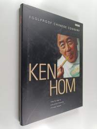 Foolproof Chinese Cookery : Step by Step to Everyone's Favourite Chinese Recipes