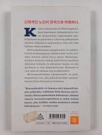 Mielensäpahoittajan olympiamatka : Etelä-Korea 2018