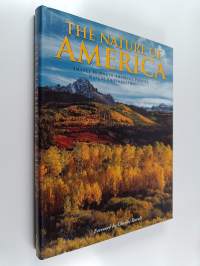 The Nature of America : Images by North America's Premiere Nature Photographers