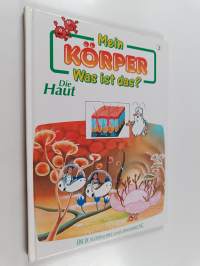 Mein körper : Was ist das? - Die hault