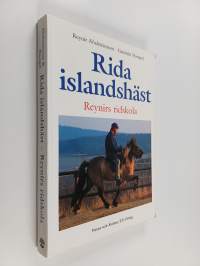 Rida islandshäst : Reynirs ridskola : om betydelsen av balans