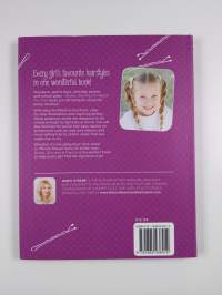 Braids, bunches &amp; pigtails for little girls : 50 fun and easy hair dos for school, parties and playdates / Jenny Strebe - 50 fun and easy hair dos for school, par...