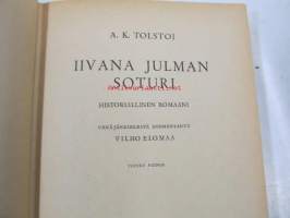 Iivana Julman soturi : historiallinen romaani