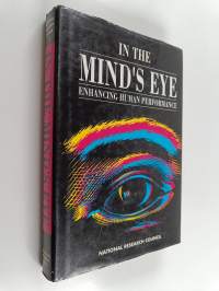 In the Mind's Eye - Enhancing Human Performance