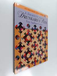 A Shortcut to Drunkard's Path - Easy Applique Curves