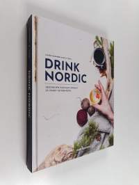 Drink Nordic - Sesonkien parhaat drinkit ja vinkit kotibaariin