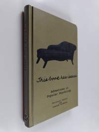 This Book Has Issues : Adventures in Popular Psychology