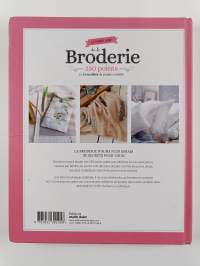 Le grand livre de la broderie - 250 points et 29 modèles de projets créatifs