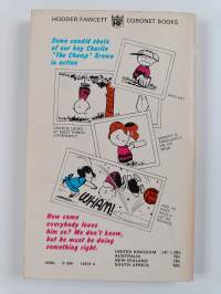 You are too much, Charlie Brown