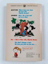 This is your life, charlie brown