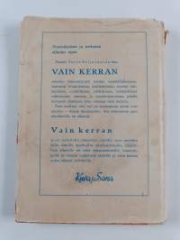 Vain kerran : nuorukaisen ja neitosen elämän opas (tekijän omiste)