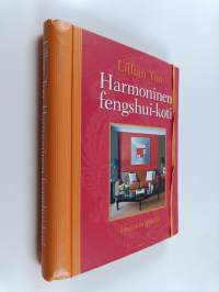 Harmoninen fengshui-koti : sisustajan työkirja