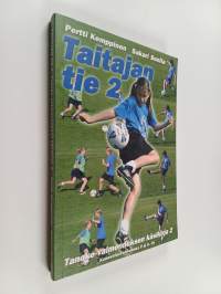 Taitajan tie : Tanoke-valmennuksen käsikirja 1