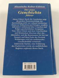 Der neue Geschichtsführer - von den Anfängen bis zum Ende des Zweiten Weltkrieges
