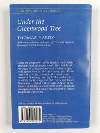 Under the greenwood tree : or the Mellstock quire