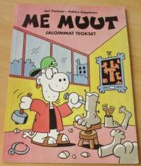 Me Muut : Jaloimmat teokset