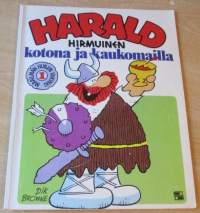 Maailman Hurjien Viikinki 1 1976 : Harald Hirmuinen  - Onni on vaihtuvaista