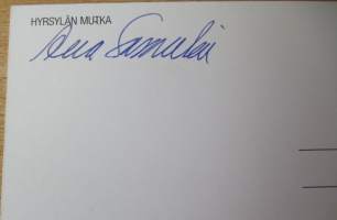Postikortti : Aira Samulin ja Nallet Hyrsylän Mutka ( Aira Samulinin omiste, signeeraus )