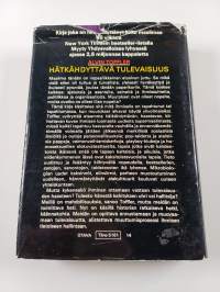 Hätkähdyttävä tulevaisuus