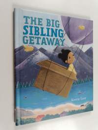The big sibling getaway