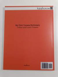 My First Tswana Dictionary - Colour and Learn Tswana