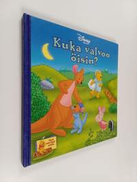 Kuka valvoo öisin?
