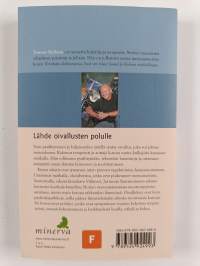 Pysähdy - olet jo perillä : 12 oivalluksen polku