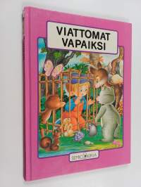 Viattomat vapaiksi