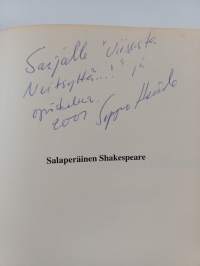 Salaperäinen Shakespeare : Shakespeare-arvoituksen tarkastelua esoteerisen perinteen valossa (signeerattu, tekijän omiste)