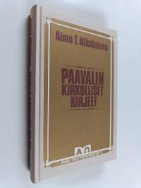 Paavalin kirkolliset kirjeet : varhaiskristillisen kirkon järjestäytyminen